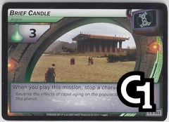 Brief Candle, Argos